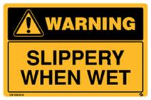 Warning - Slippery When Wet